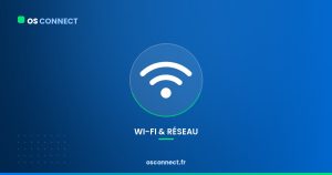 Wi-Fi qui rame à la maison à Marseille - OS Connect